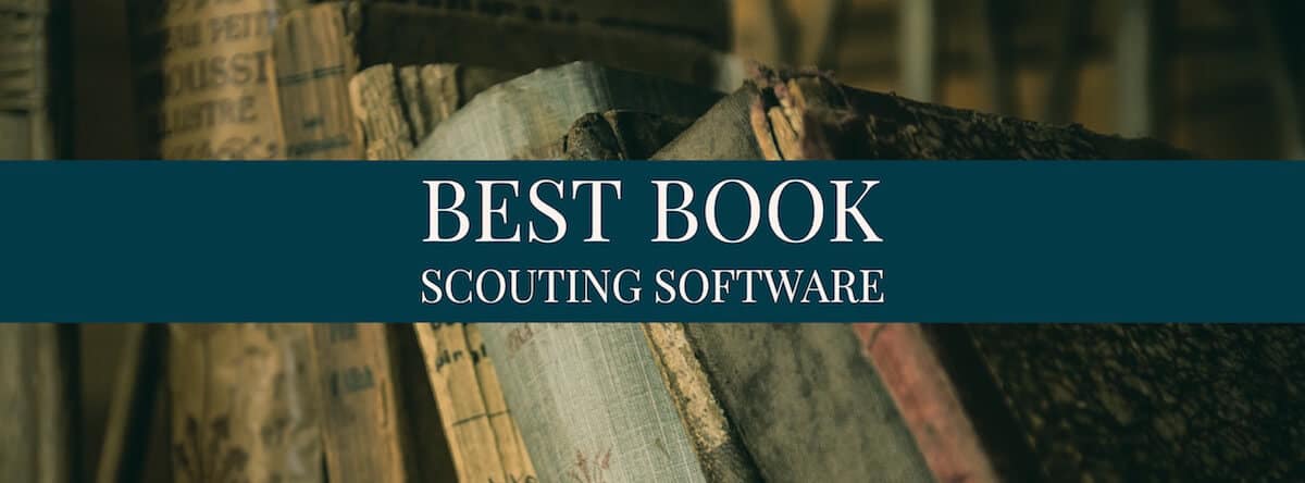 Best Book Scouting Software for Selling on Amazon Best Book Scouting Software
