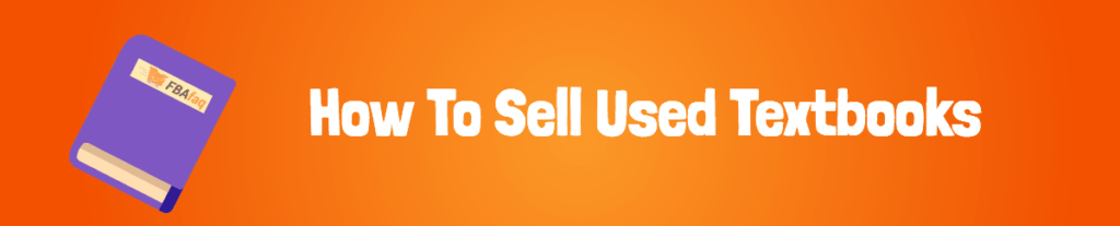 sell-textbooks-online-how-to-sell-used-textbooks-on-amazon-or-use