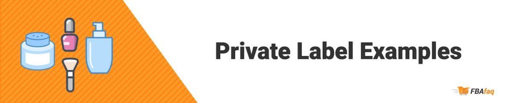 Private label examples 1 1024x207 - What is Private Label (PL)? Private Labeling Defined