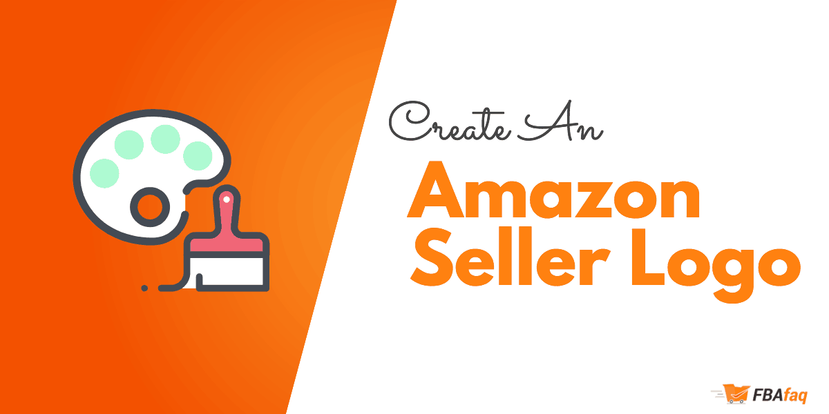 Create Amazon Seller Logo - Blog