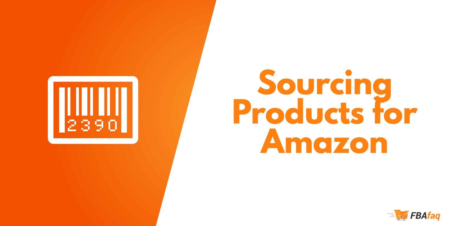 How to source products to sell on amazon fbafaq